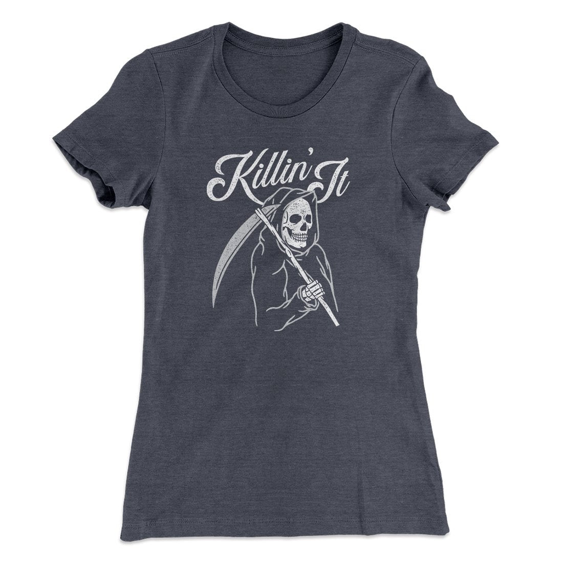 Killin' It Women's T-Shirt