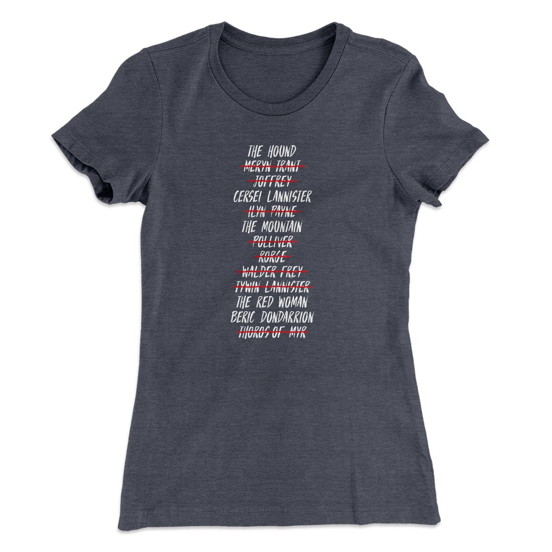 Arya's Kill List Women's T-Shirt