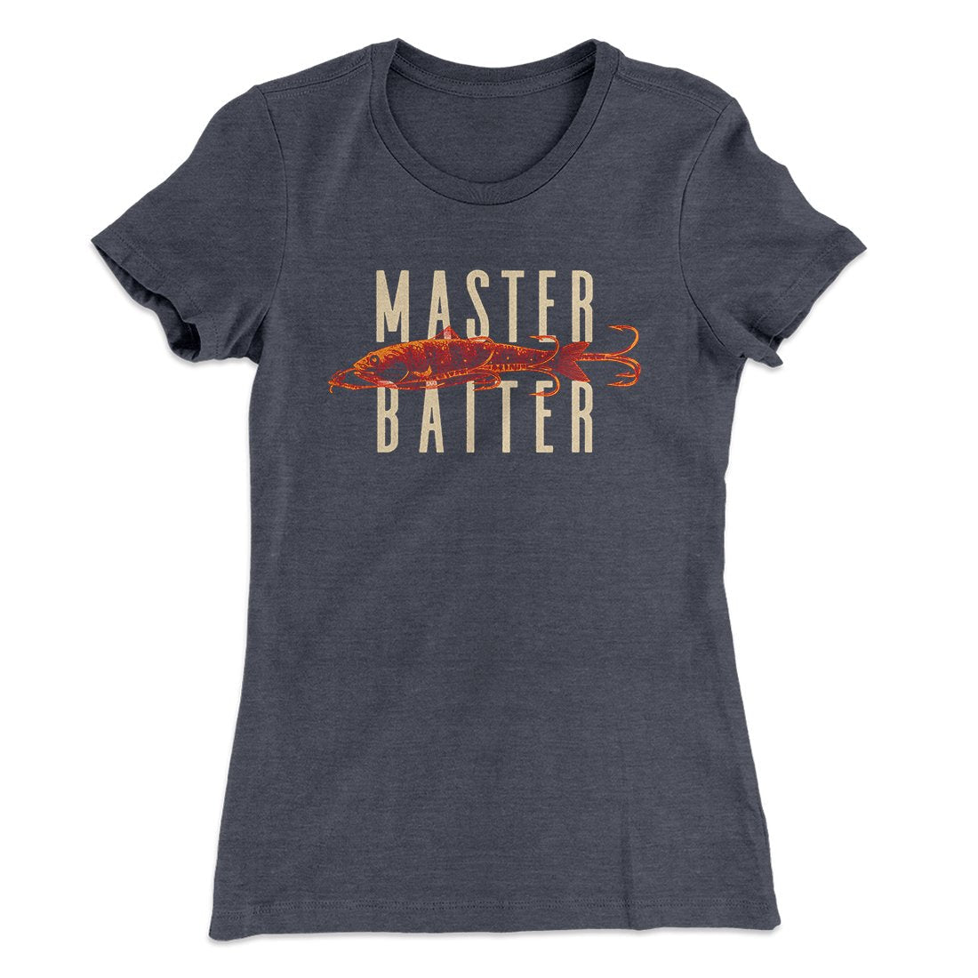 Master Baiter Women's T-Shirt