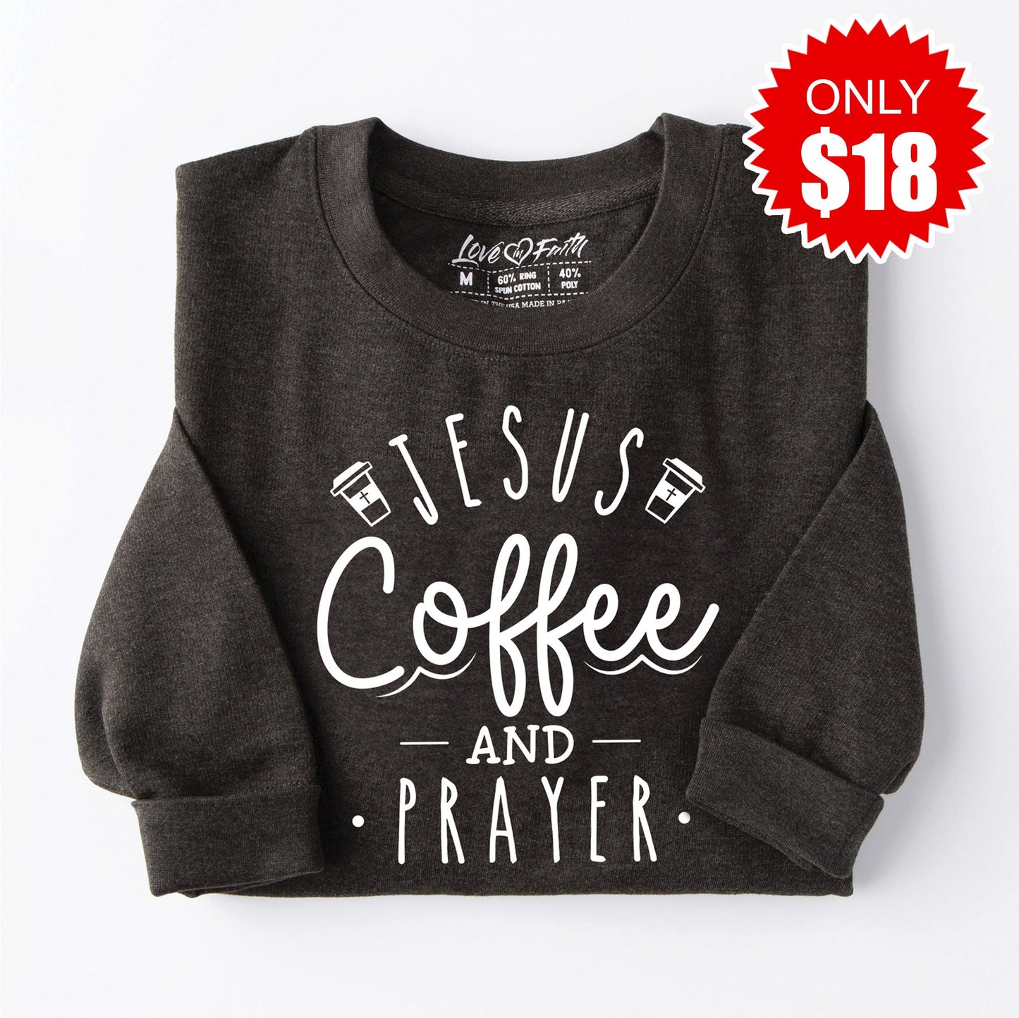 Jesus Coffee Prayer Sweatshirt - Heather Charcoal - 18