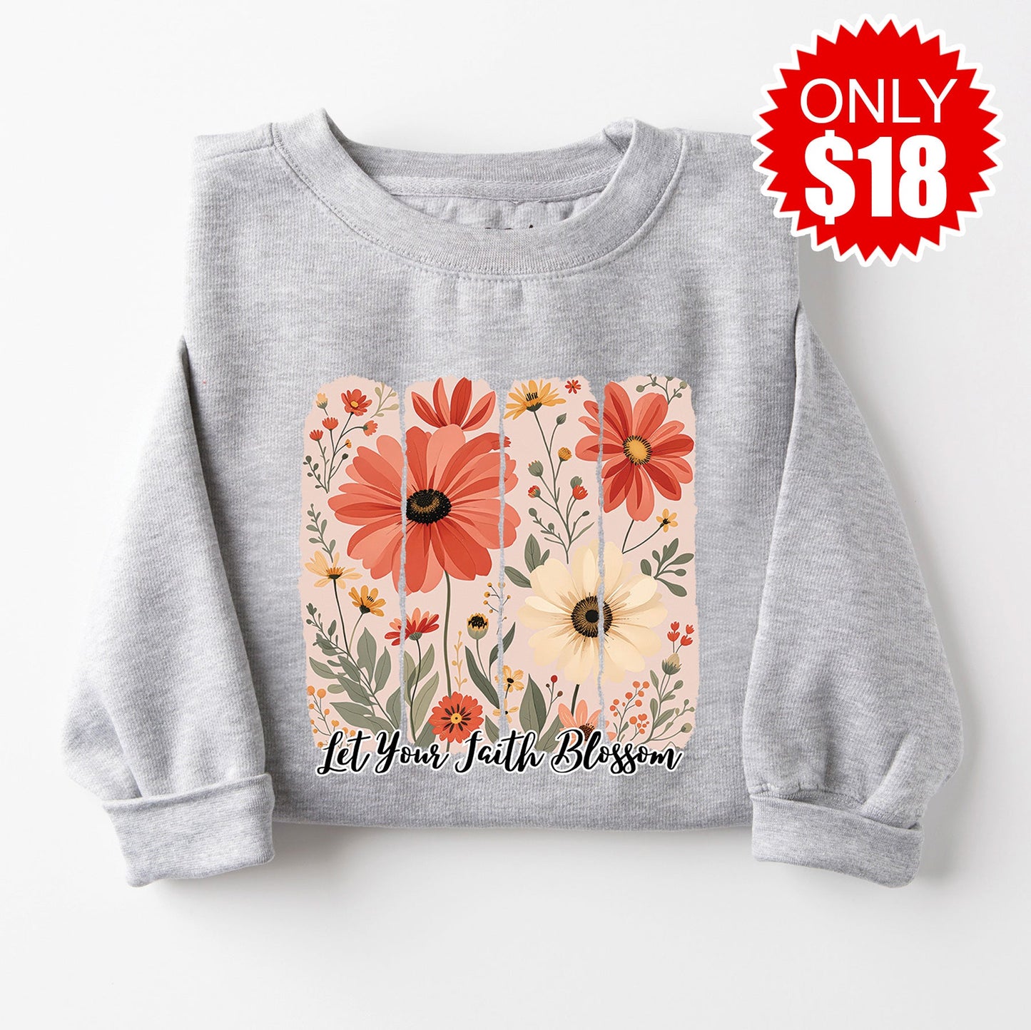 Let Your Faith Blossom Crewneck Sweatshirt - Heather Grey
