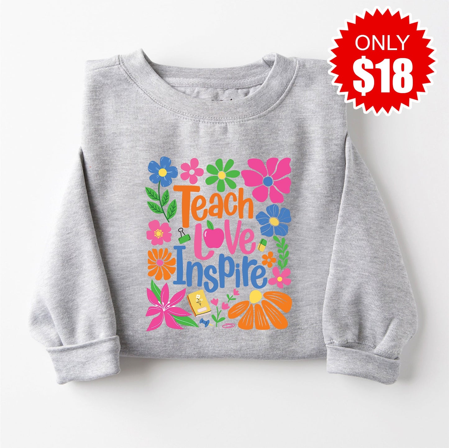 Teach Love Inspire Sweatshirt - Heather Grey - 18