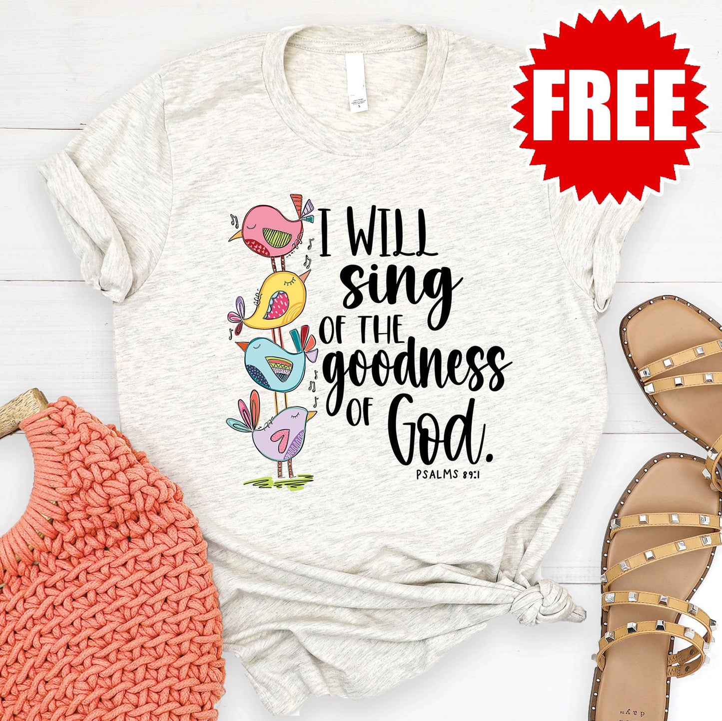 I Will Sing Of The Goodness Of God Tee - Heather Oatmeal Style001