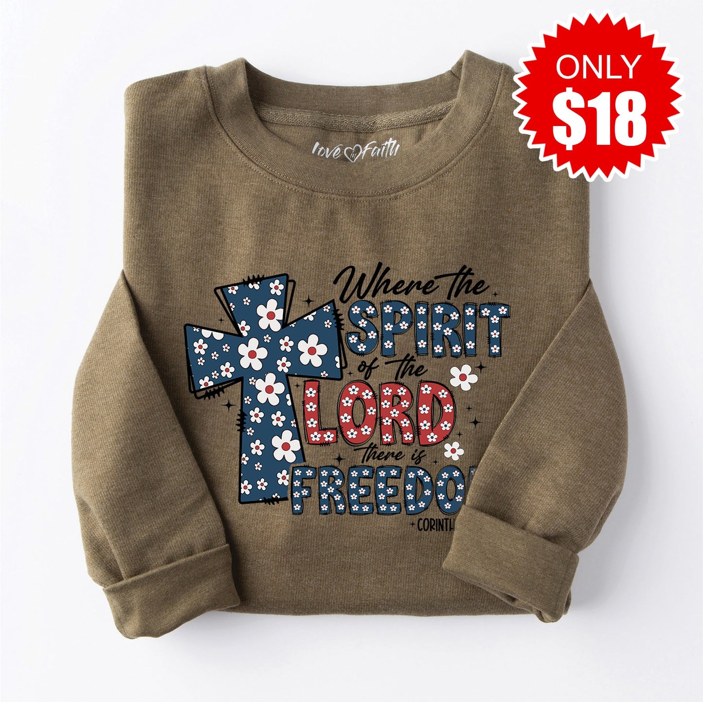 There Is Freedom Sweatshirt - Heather Olive - 18
