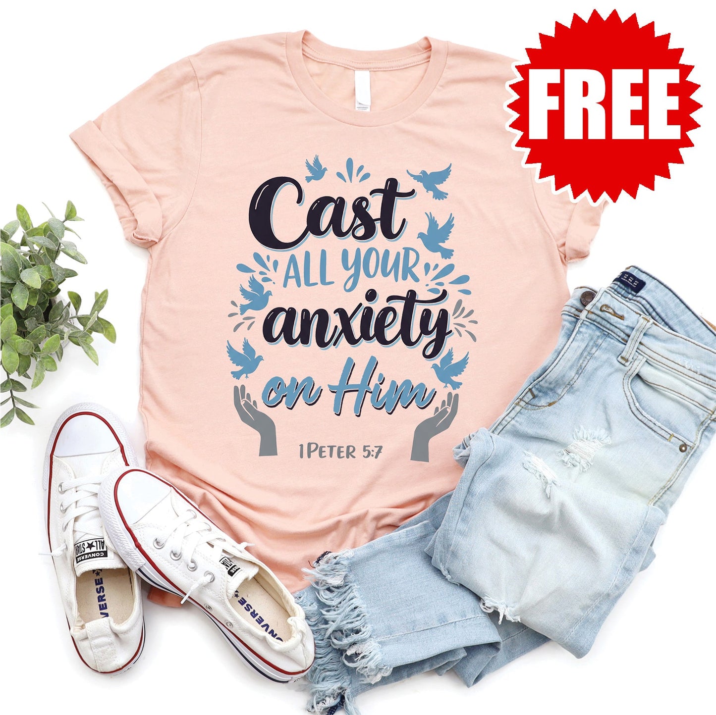 Cast All Your Anxiety On Him Tee - Heather Peach - FREE