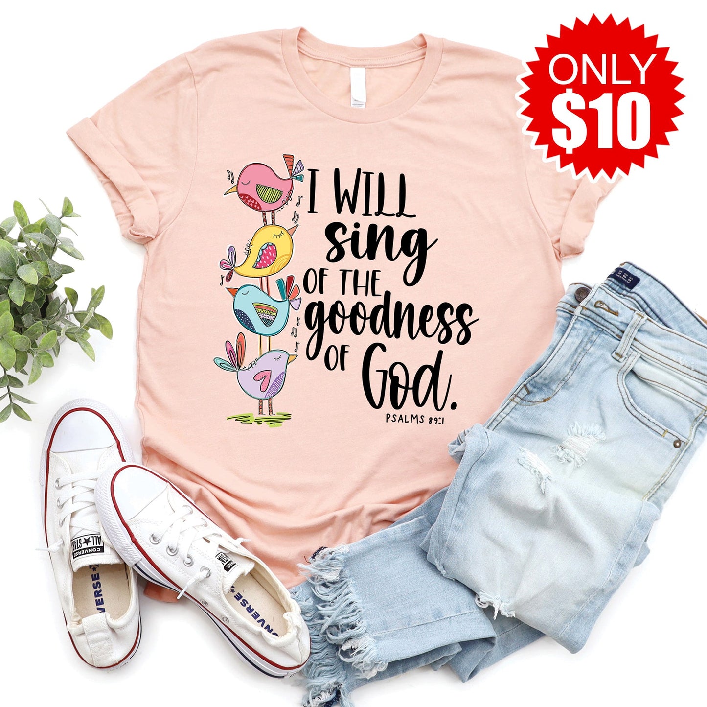 I Will Sing Of The Goodness Of God Tee - Heather Peach