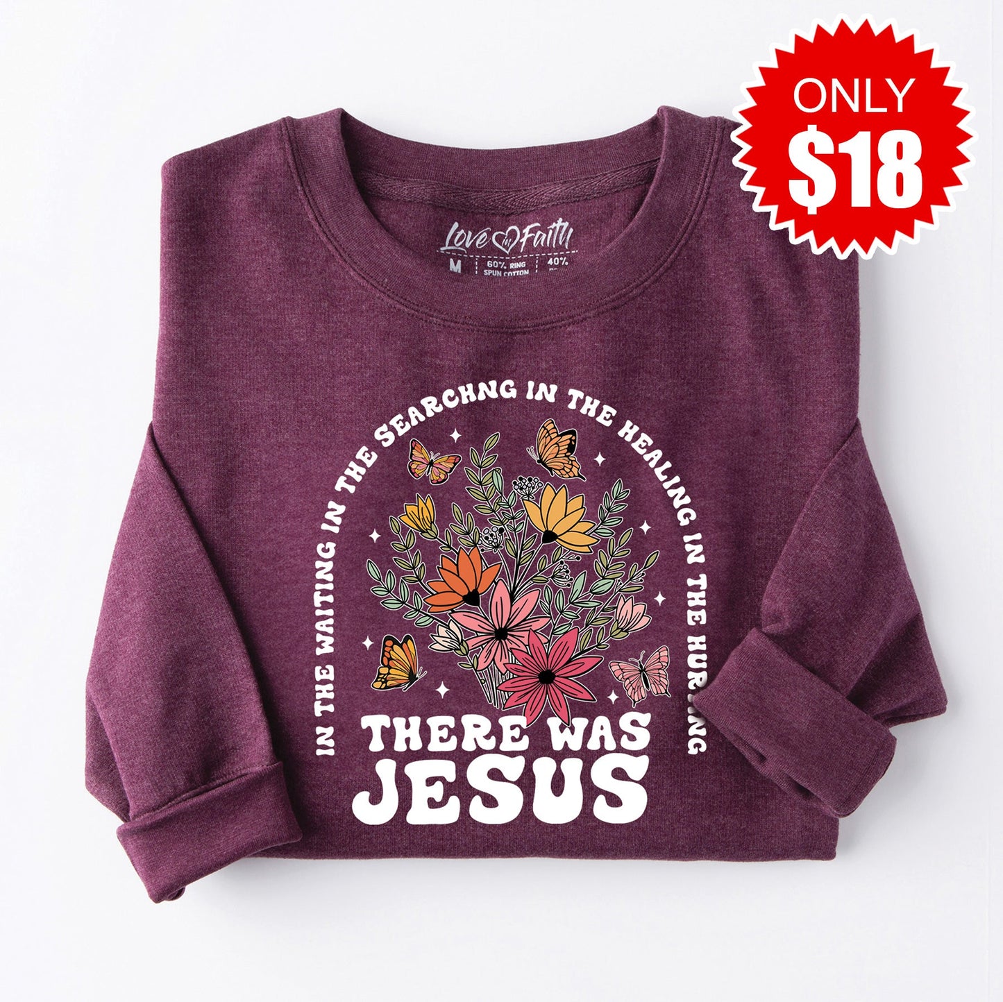 There was Jesus Sweatshirt - Heather Mauve - 18