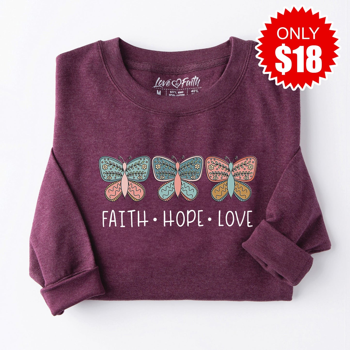 Faith Hope Love Butterflies Sweatshirt - Heather Sugar Plum - 18