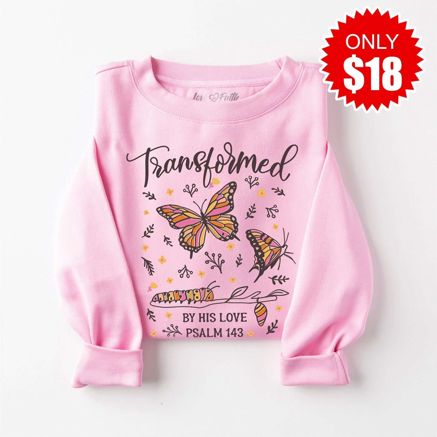 Transformed by His Love Sweatshirt - Heather Bubble Gum - 18