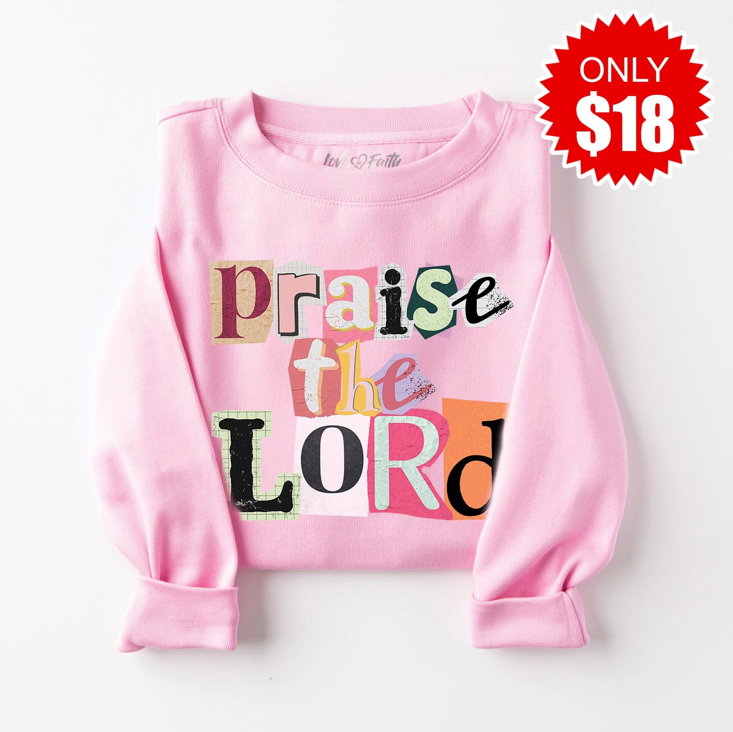 Praise the Lord Sweatshirt - Heather Bubble Gum - 18