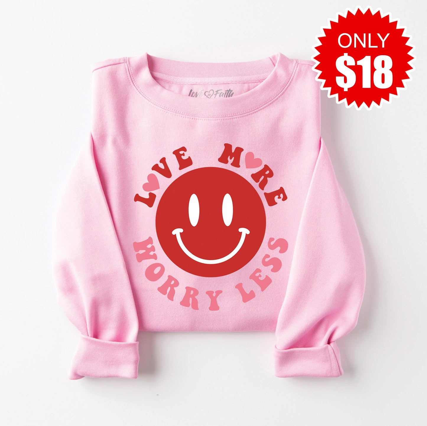 Love More Worry Less Sweatshirt - Heather Bubble Gum - 18