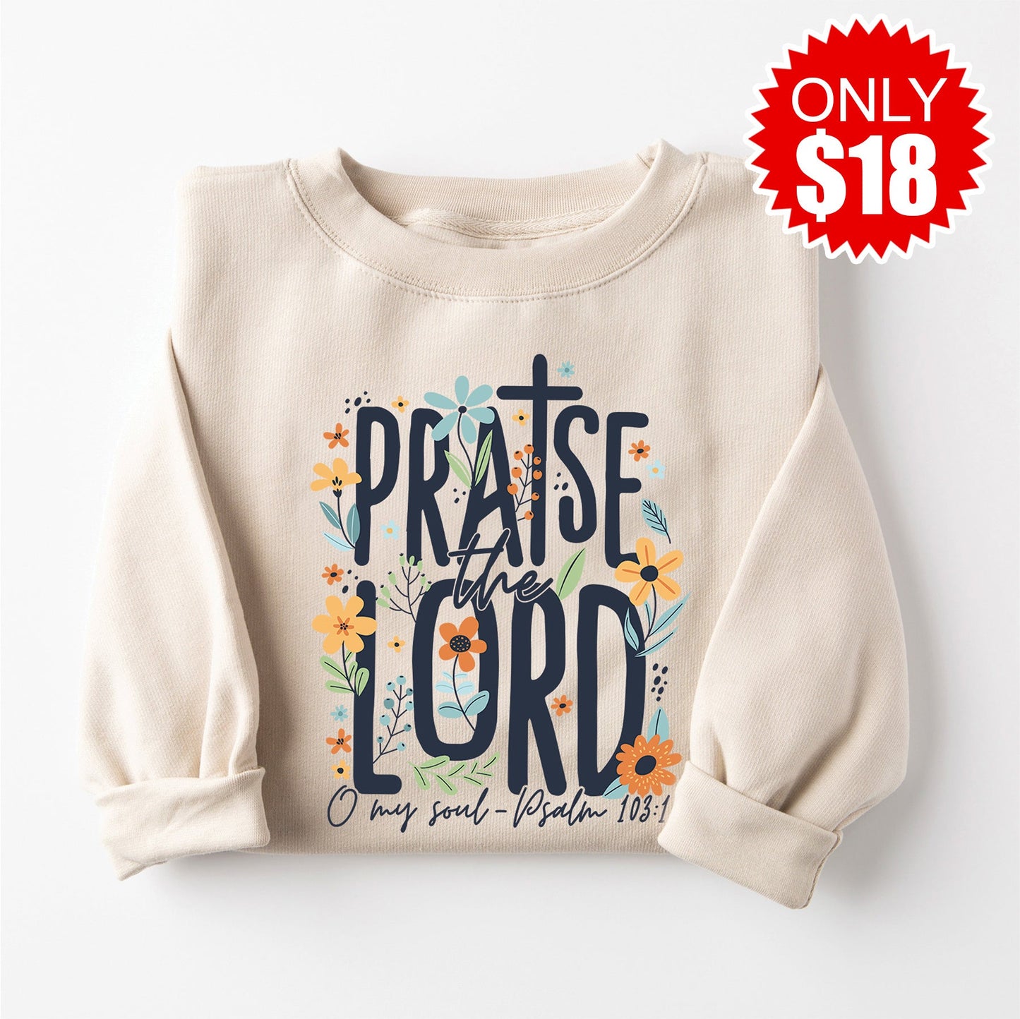 Praise the Lord Crewneck Sweatshirt - Heather Dust