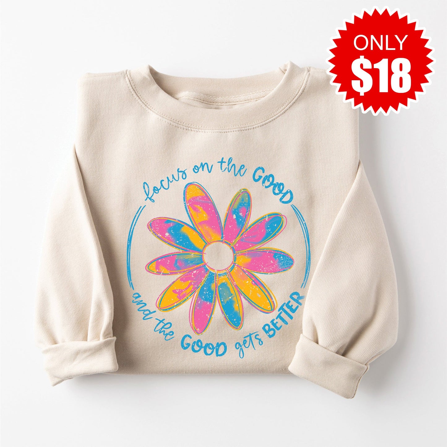 Focus on the Good Sweatshirt - Heather Dust - 18