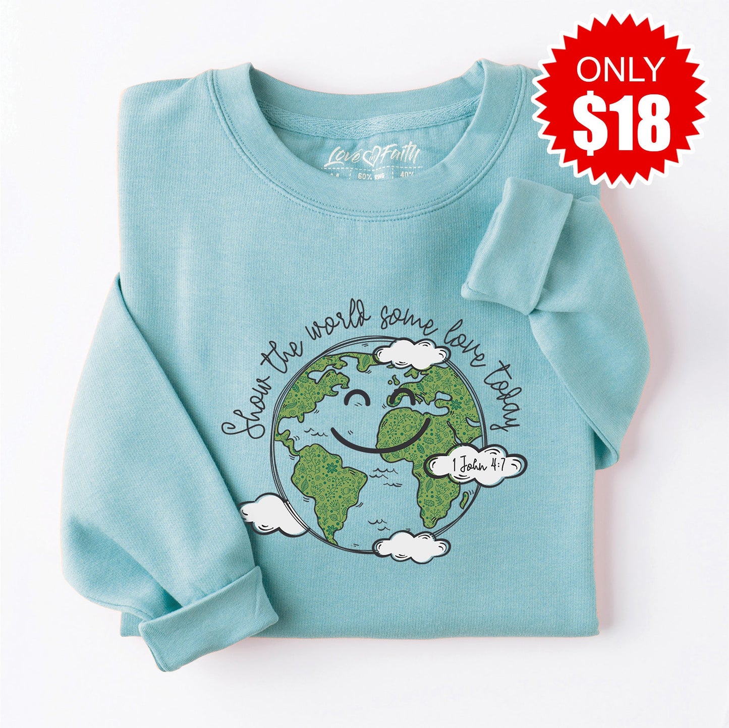 Show the World Some Love Sweatshirt - Heather Lagoon - 18