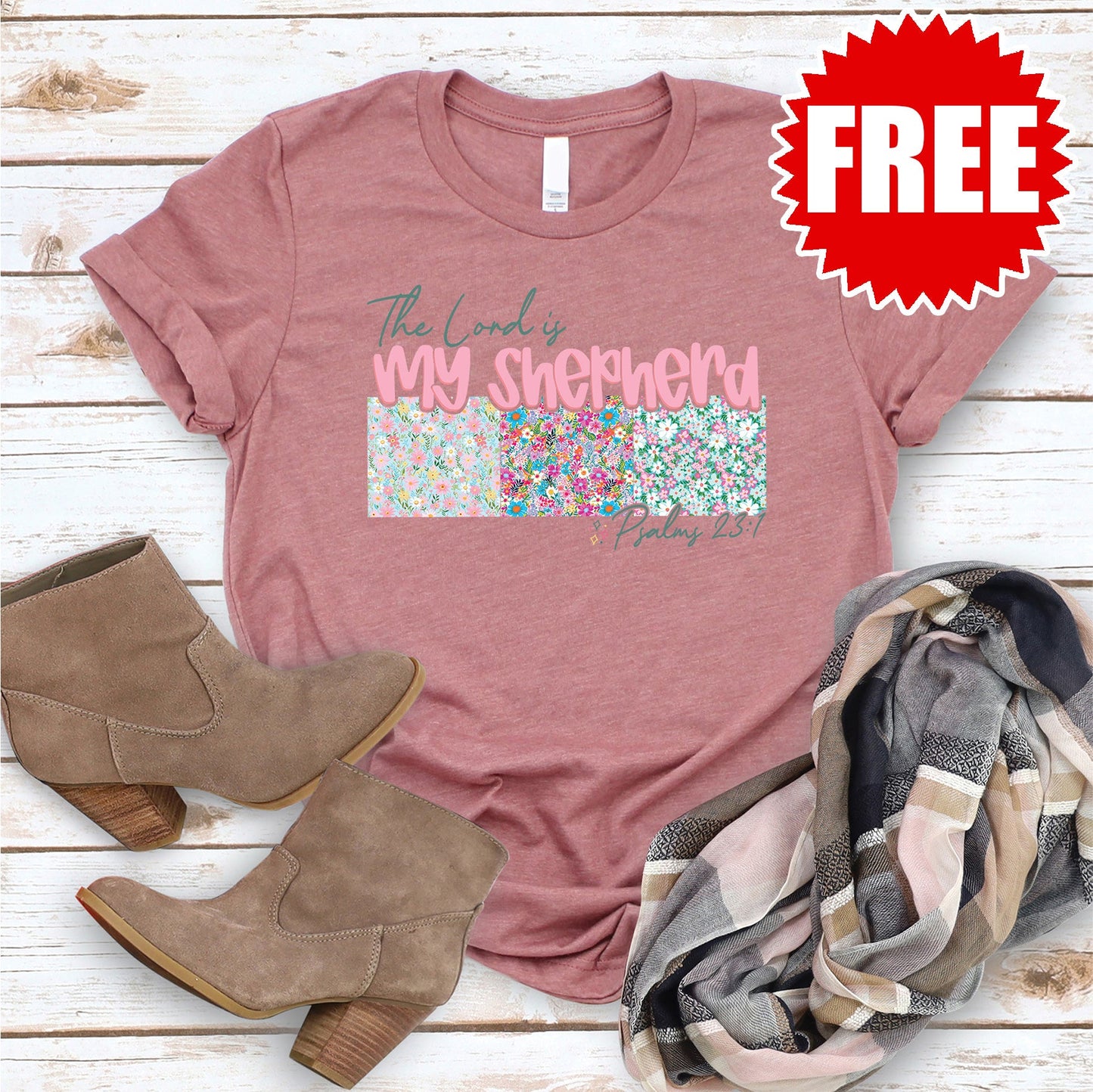 The Lord is my Shepherd Tee - Heather Mauve - FREE