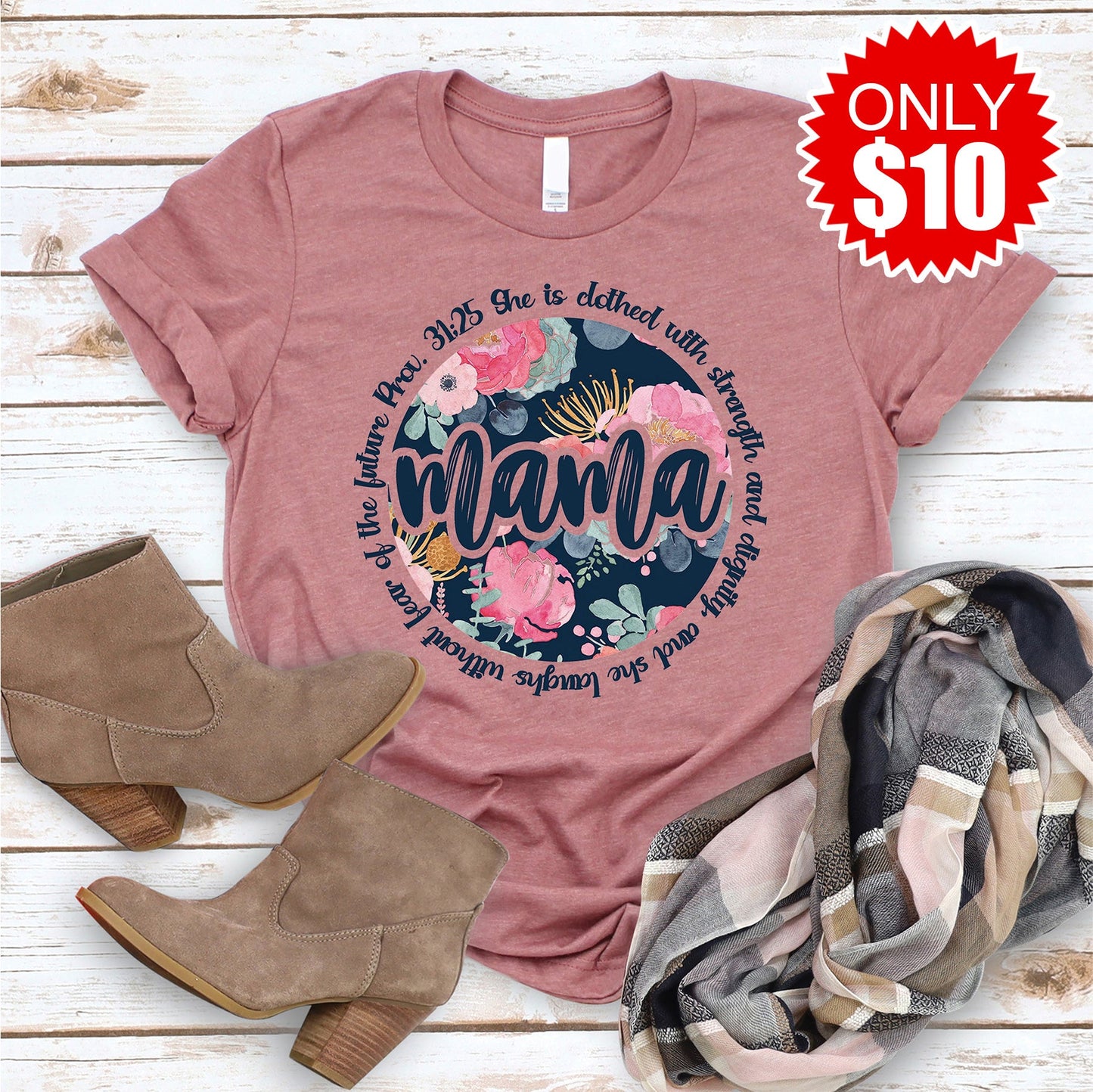 Mama She is Clothed in Strength and Dignity Tee - Heather Mauve
