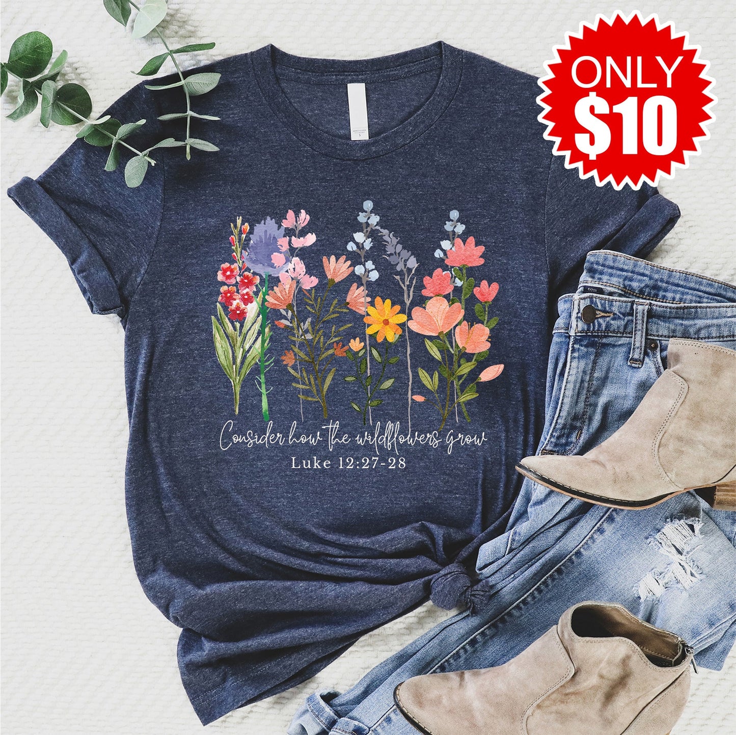 Wild Flowers Grow Tee - 10