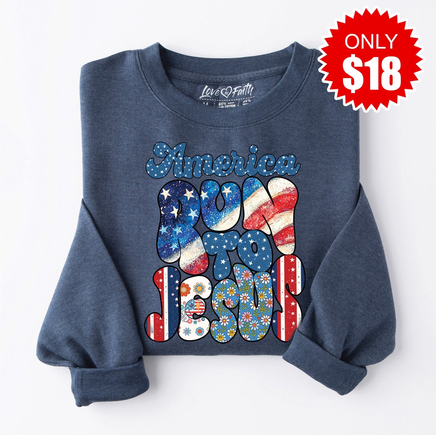 America Run To Jesus Sweatshirt - Heather Navy - 18