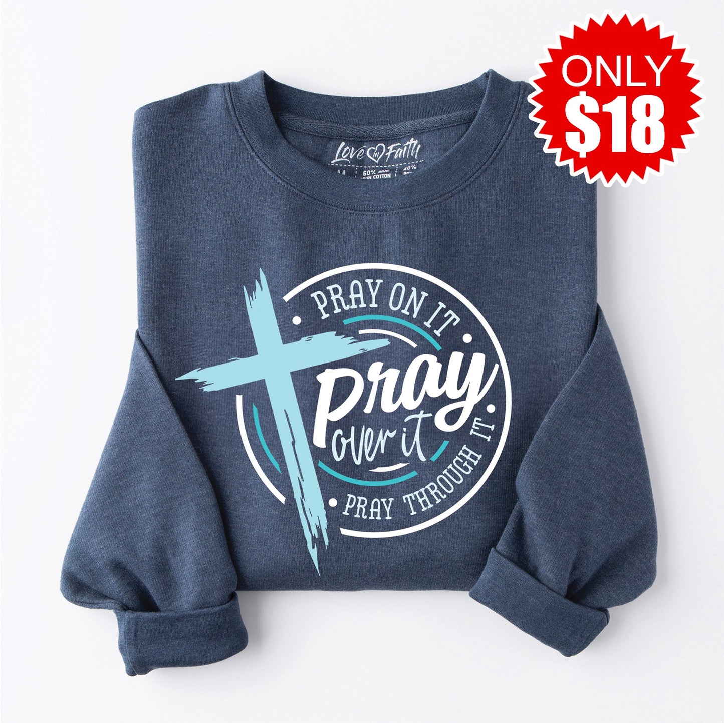 Pray On It Crewneck Sweatshirt - Heather Navy