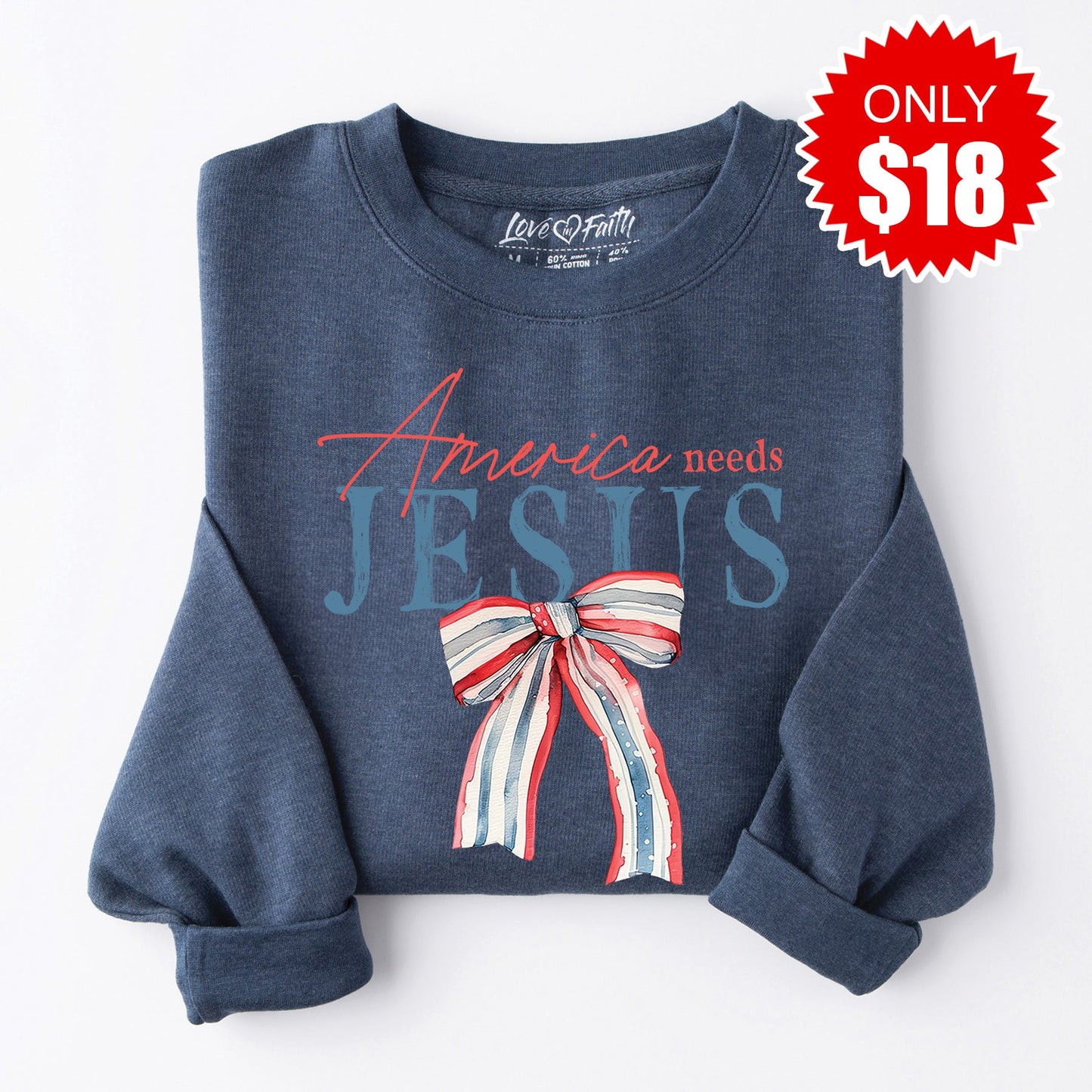 America Needs Jesus Sweatshirt - Heather Navy - 18