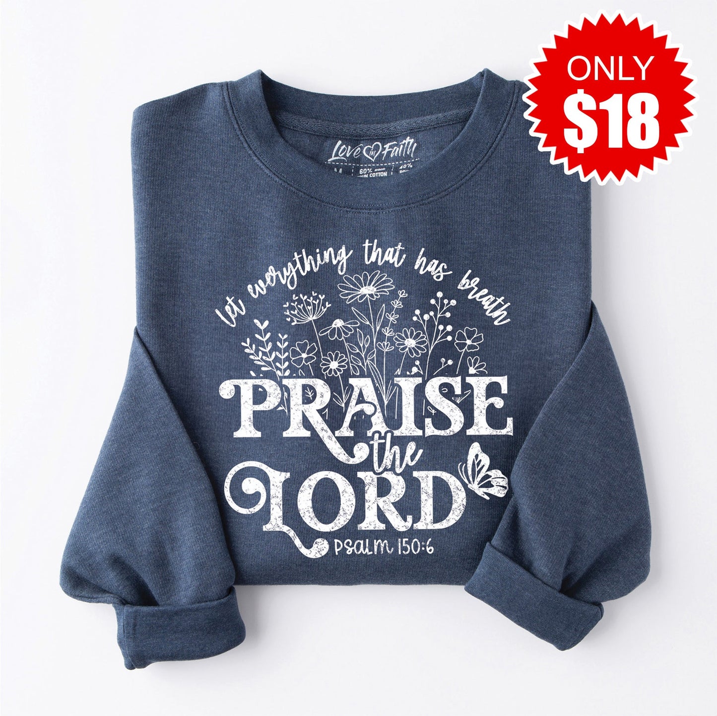 Praise The Lord Sweatshirt - Heather Navy - 18