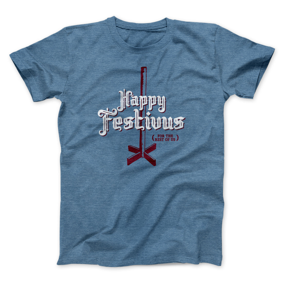 Happy Festivus For The Rest of Us Men/Unisex T-Shirt