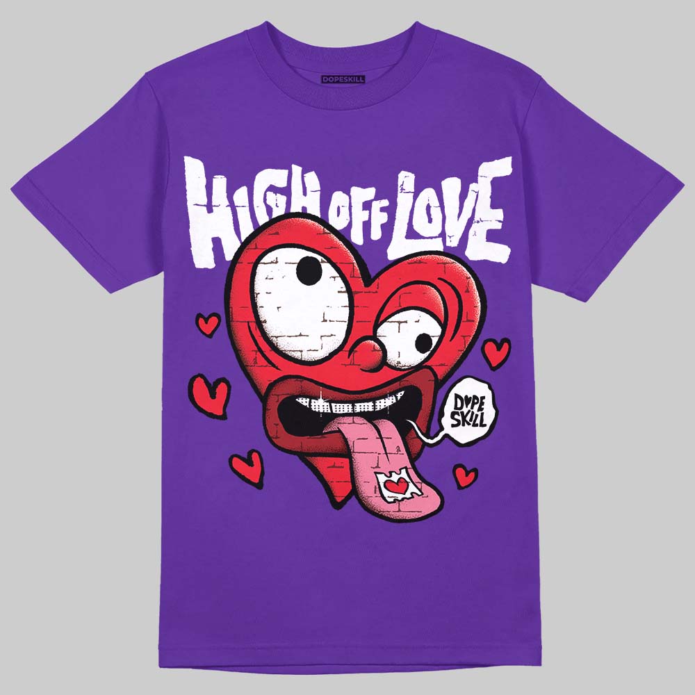 PURPLE Collection DopeSkill Purple T-shirt High Off Love Graphic