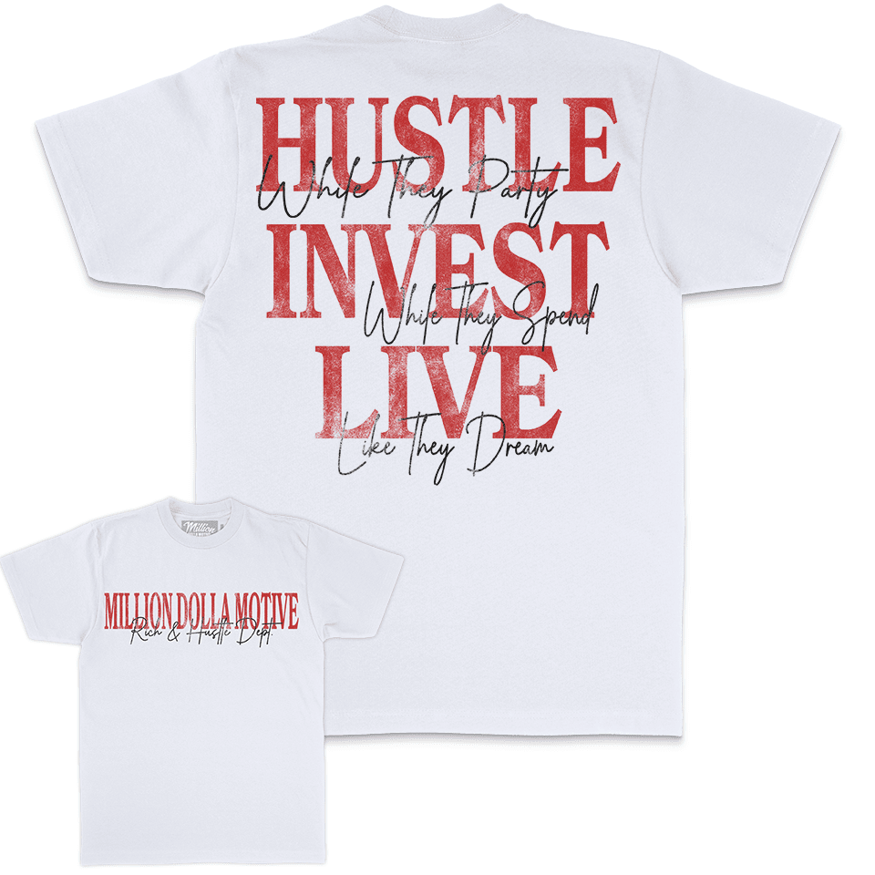 Hustle Invest Live - White T-Shirt