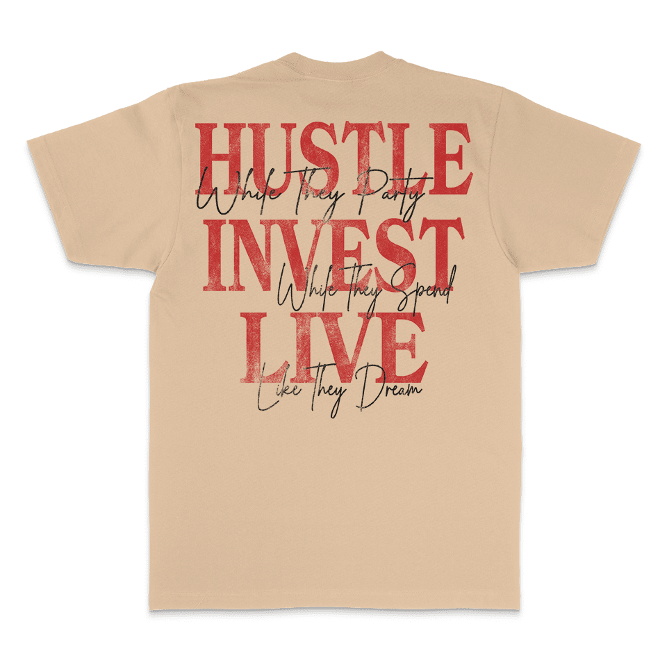 Hustle Invest Live - Khaki T-Shirt