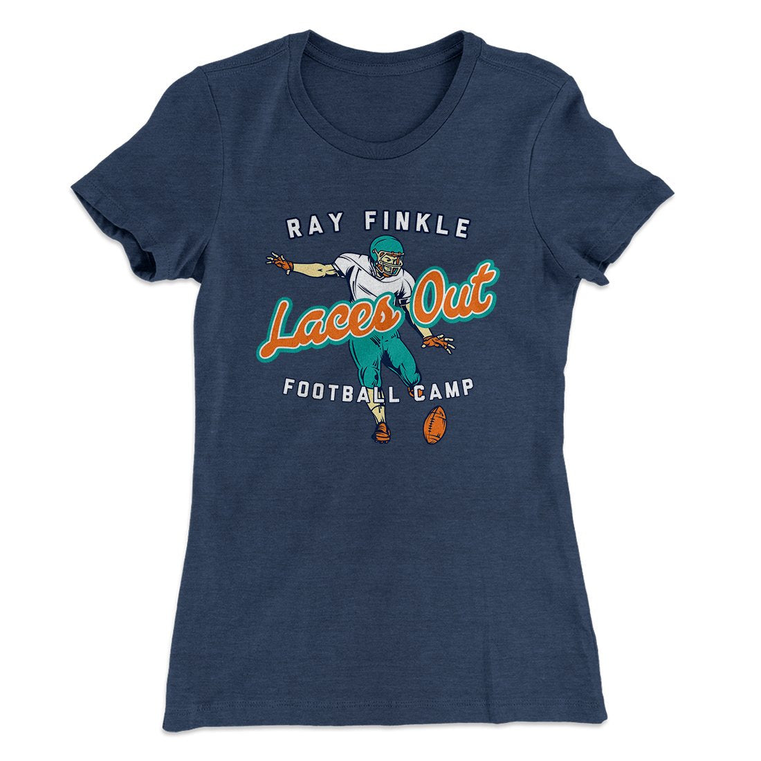 Laces Out - Ray Finkle Women's T-Shirt