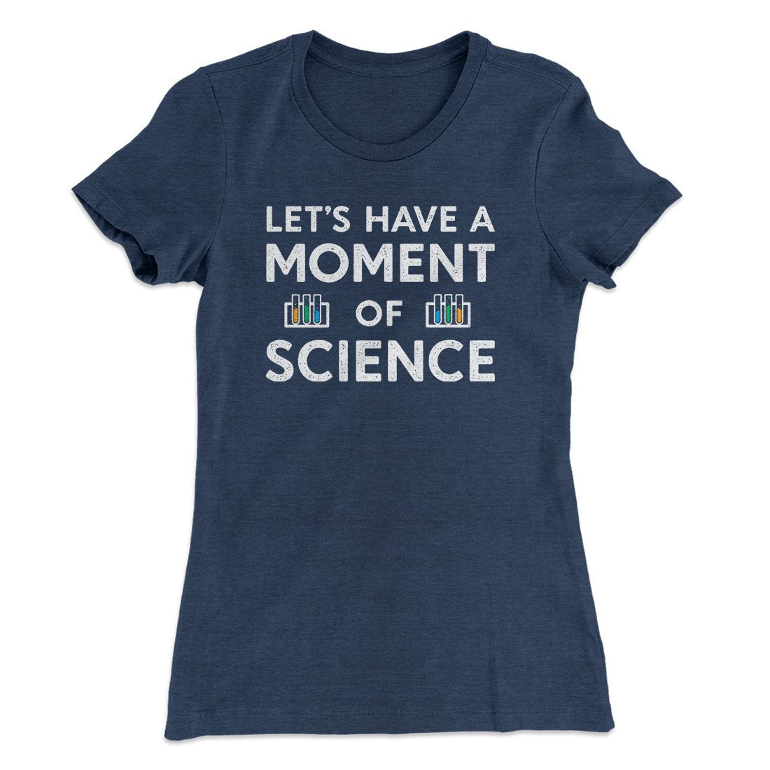 Moment of Science Women's T-Shirt