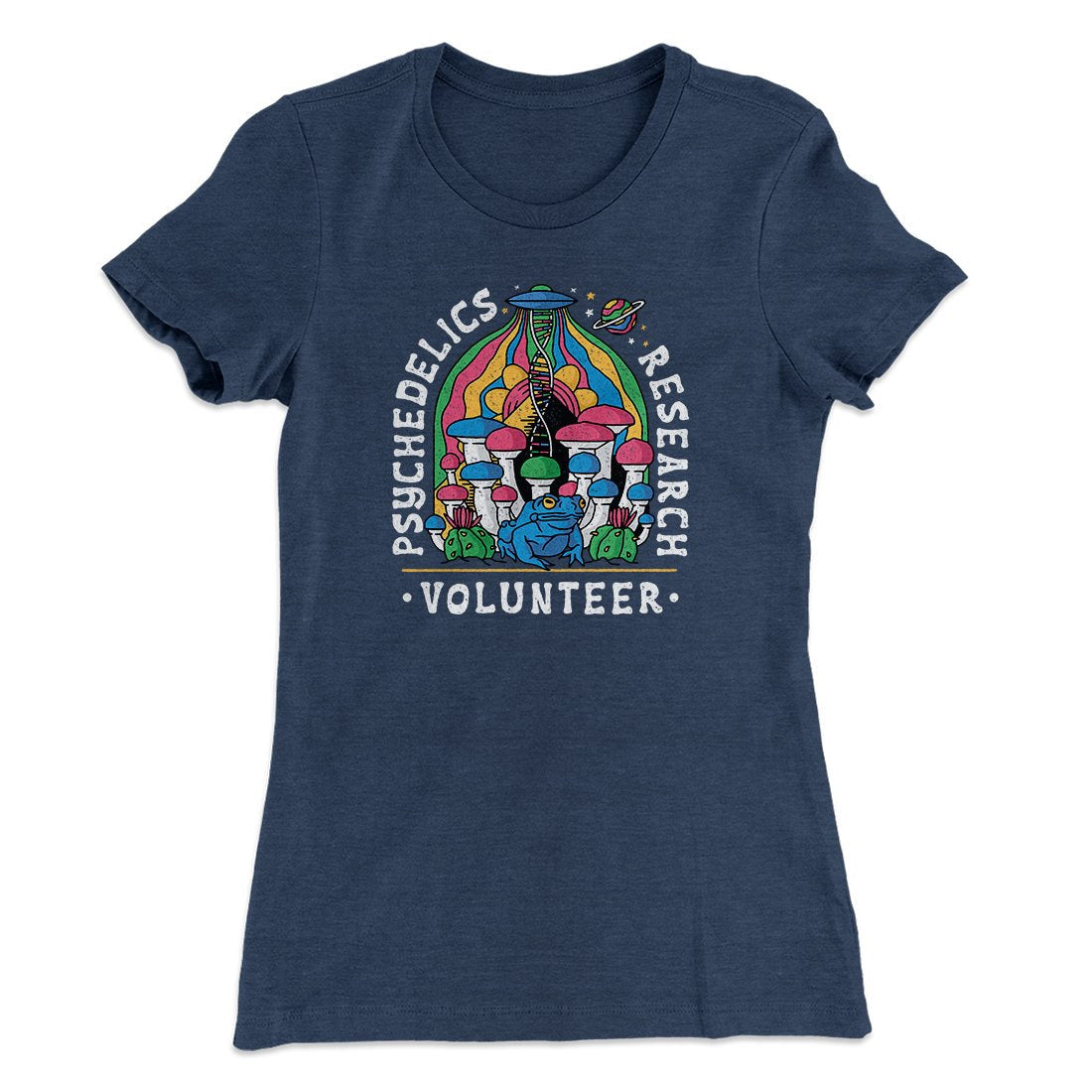 Psychedelics Research Volunteer Women's T-Shirt