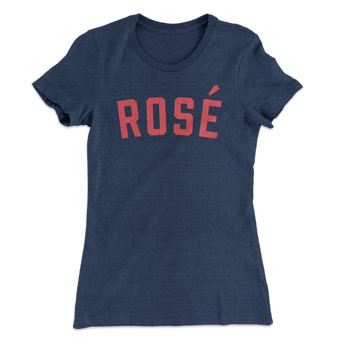 Ros√© Women's T-Shirt