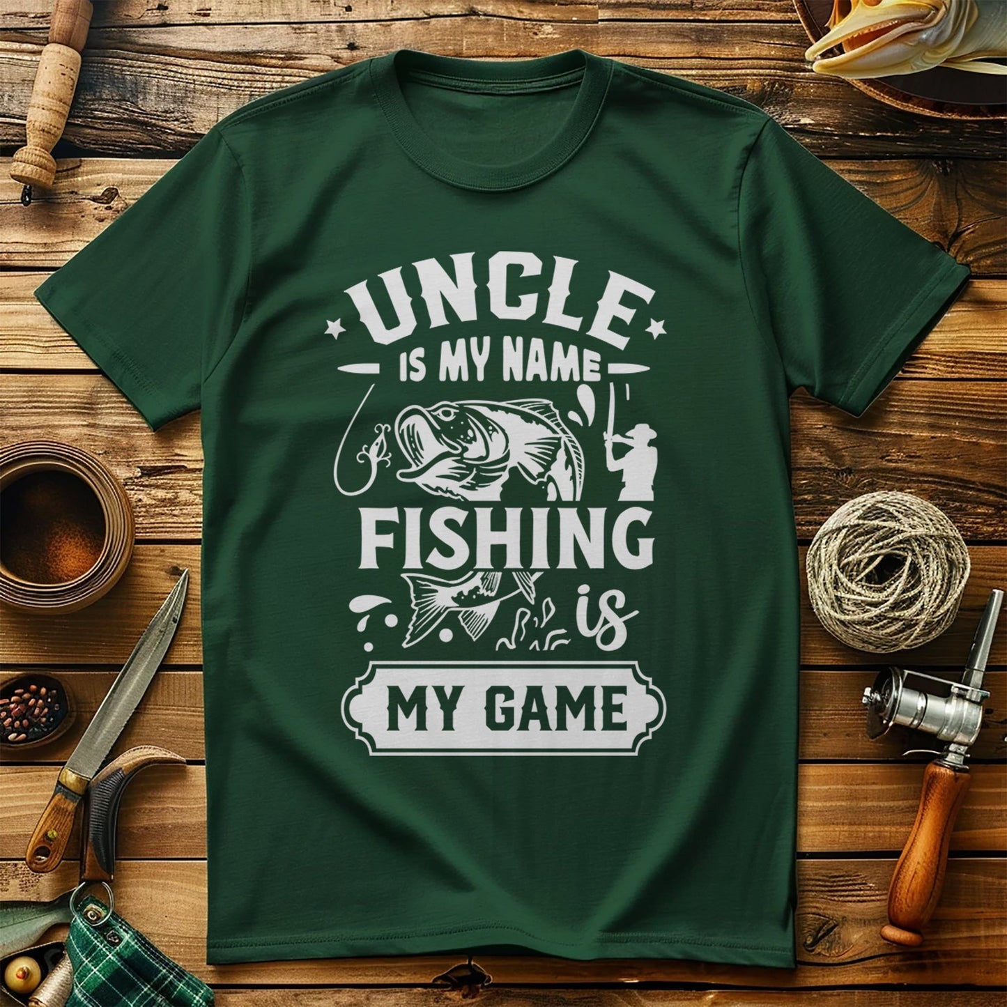 Is My Name Uncle? Fishing My Game T-Shirt