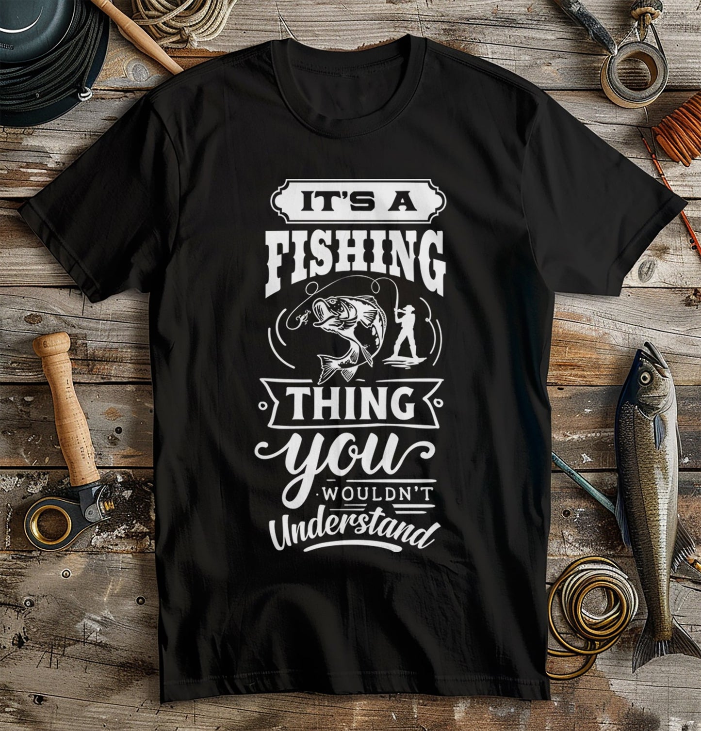 It's a Fishing Thing TShirt T-Shirt
