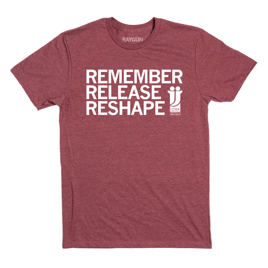 Juneteenth: Remember Release Reshape