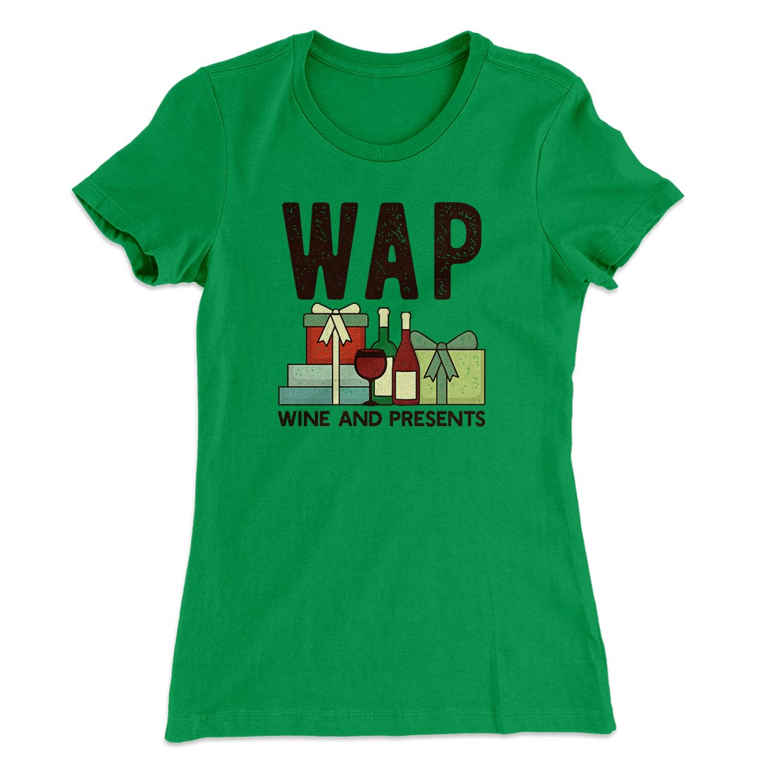 WAP- Wine & Presents Women's T-Shirt