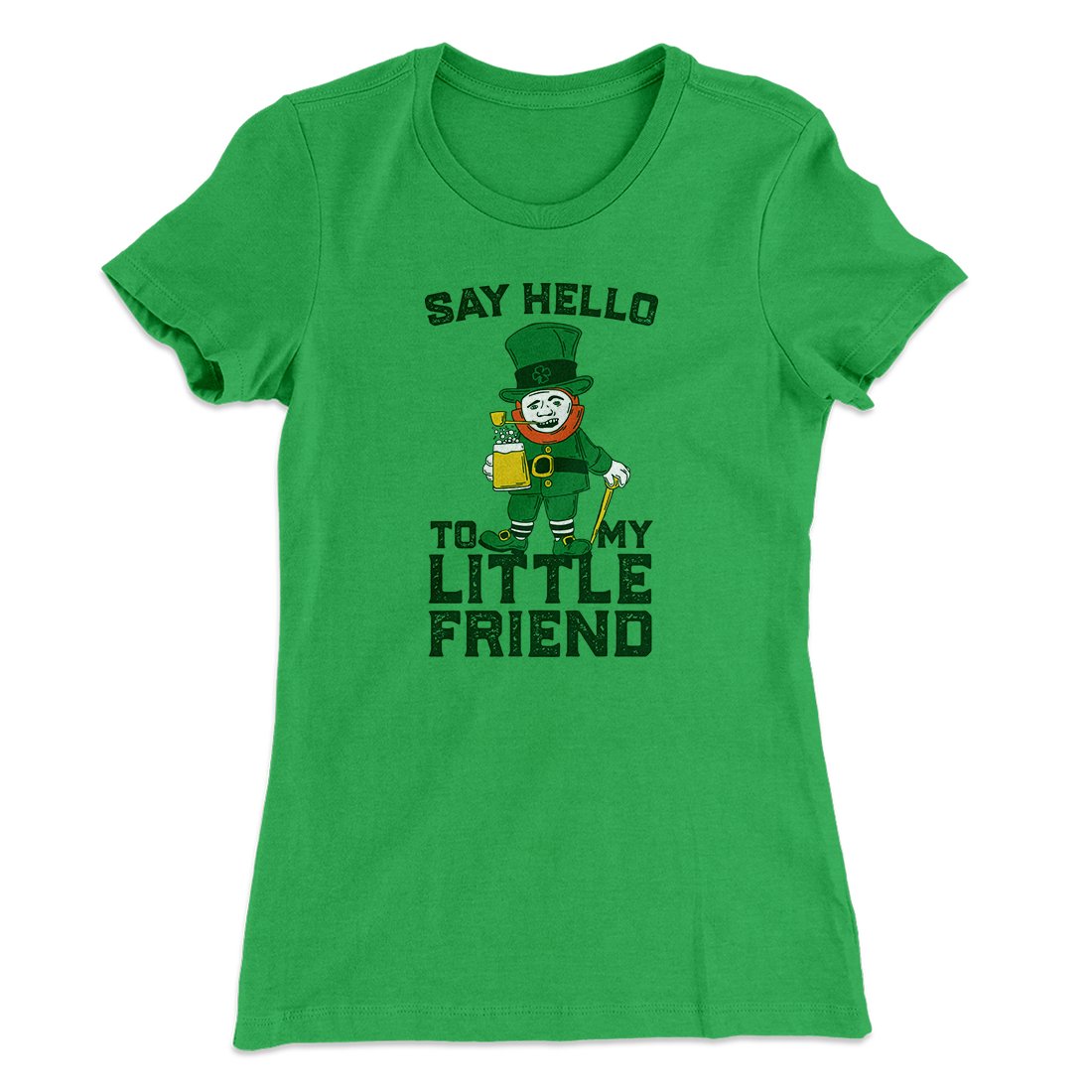 Say Hello To My Little Friend Women's T-Shirt
