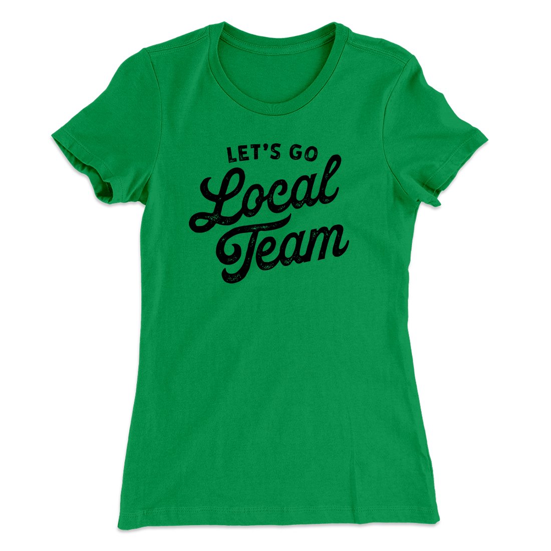 Go Local Team Women's T-Shirt
