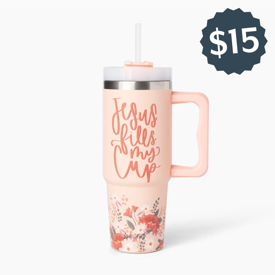 Jesus Fills My Cup Floral Stainless Steel 30oz Tumbler With Handle