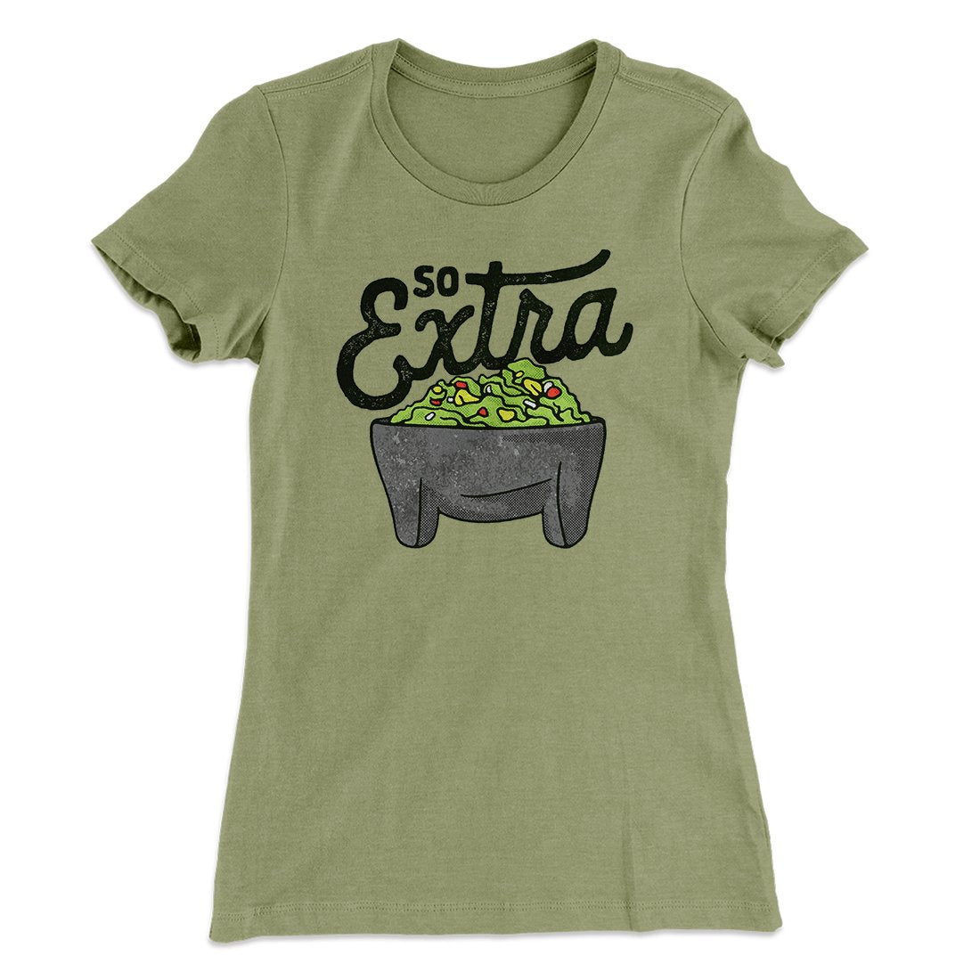 So Extra Women's T-Shirt