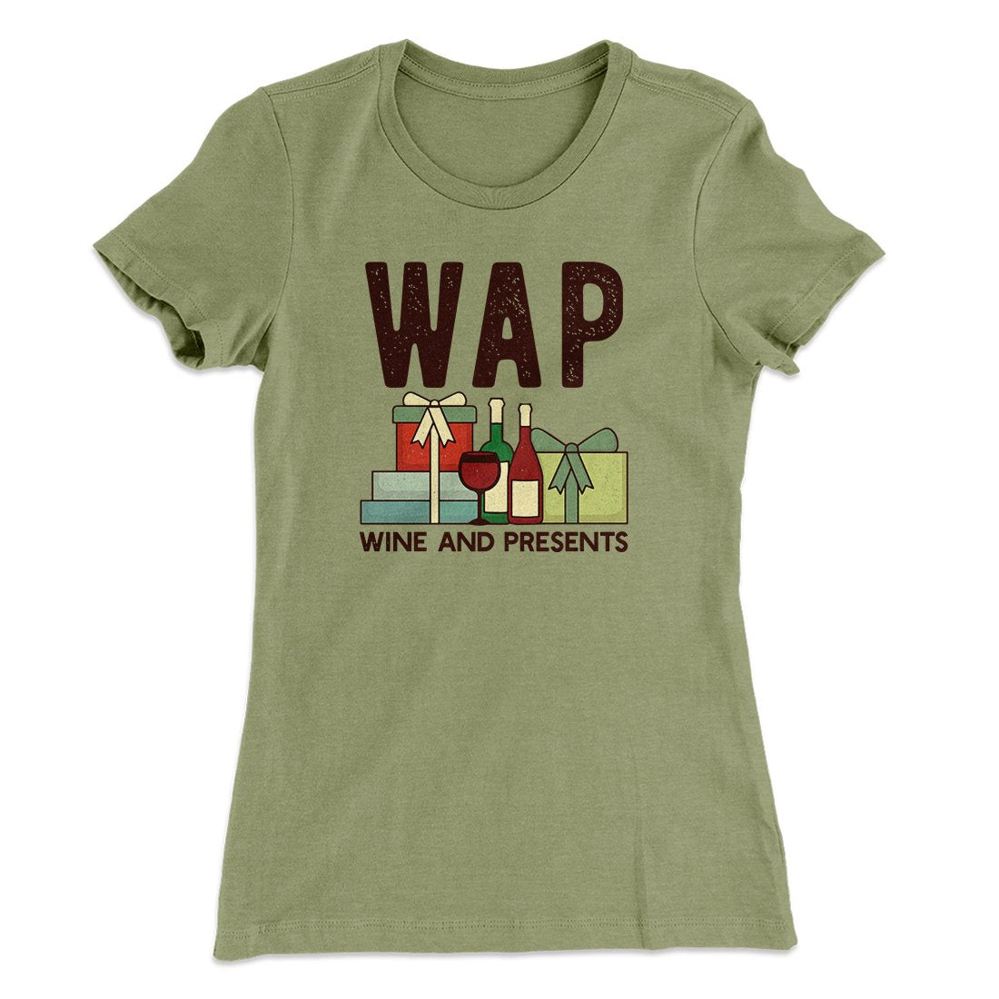 WAP- Wine & Presents Women's T-Shirt