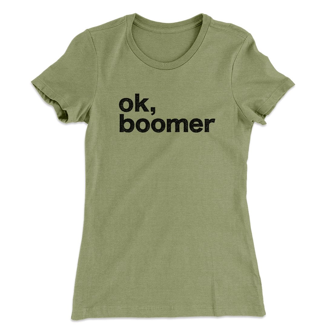 OK, Boomer Funny Women's T-Shirt