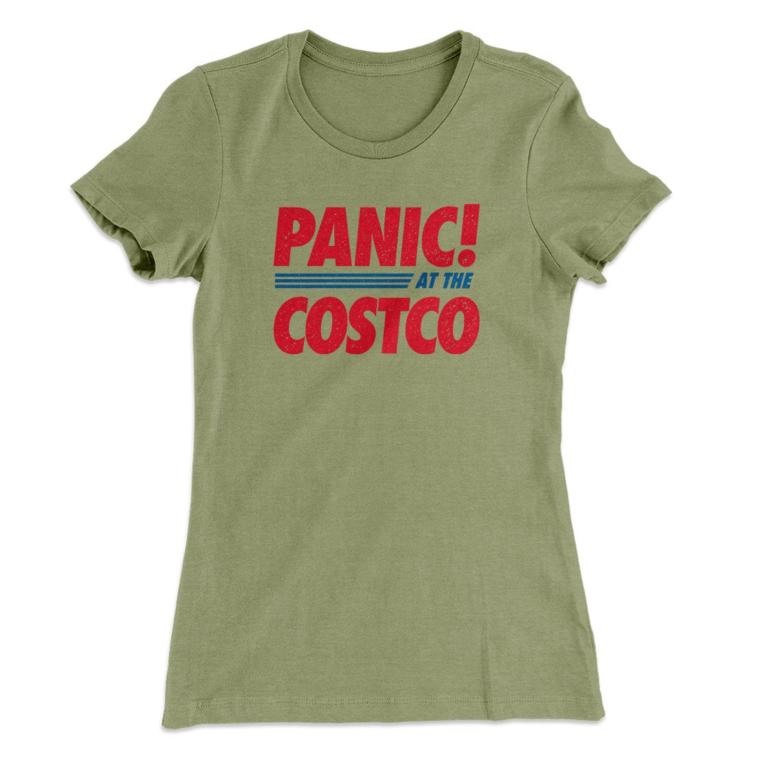 Panic! At The Costco Women's T-Shirt