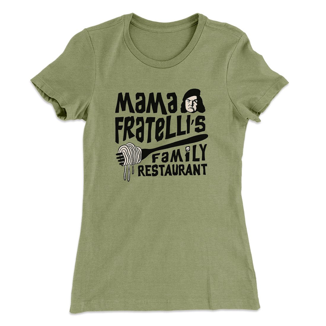 Mama Fratelli's Family Restaurant Women's T-Shirt