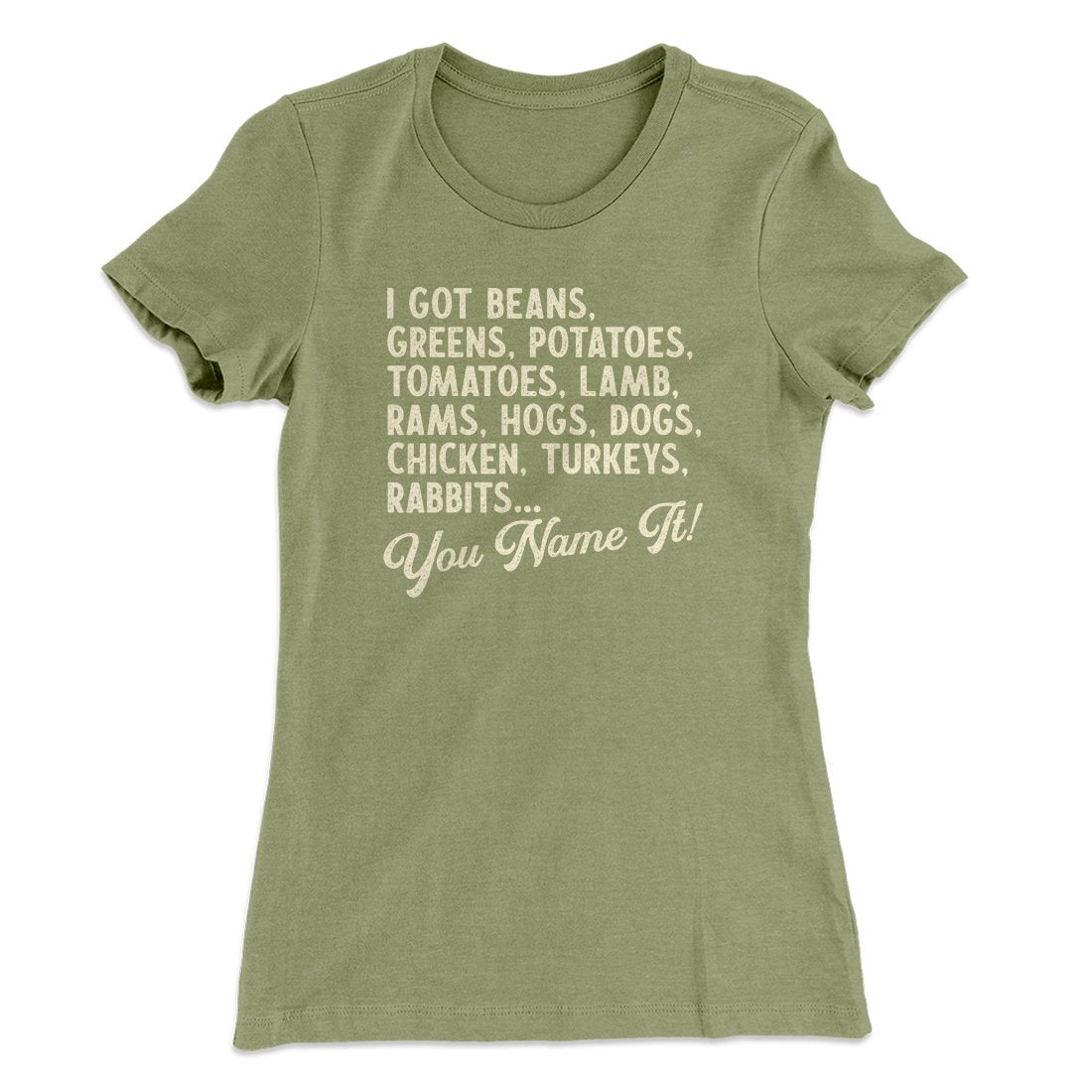 You Name It Funny Thanksgiving Women's T-Shirt