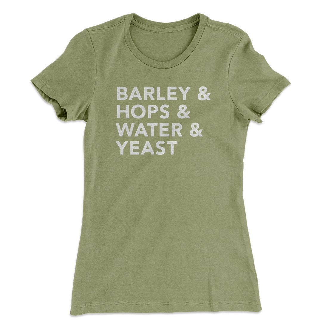 Barley & Hops & Water & Yeast Women's T-Shirt