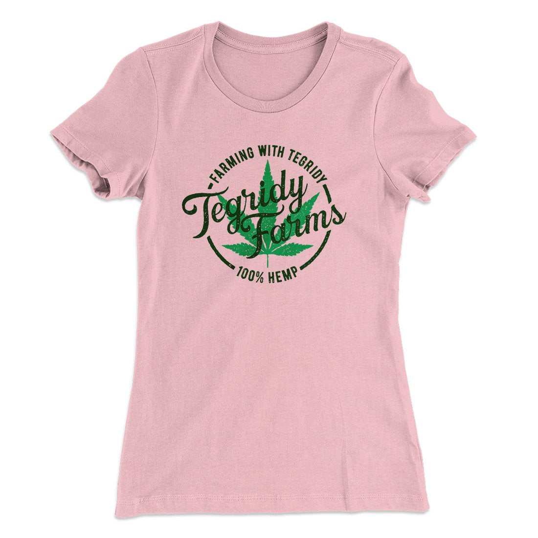 Tegridy Farms Women's T-Shirt