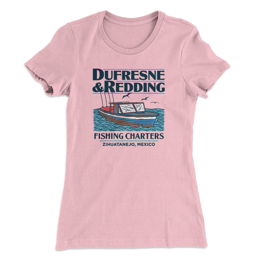 Dufresne & Redding Fishing Charters Women's T-Shirt