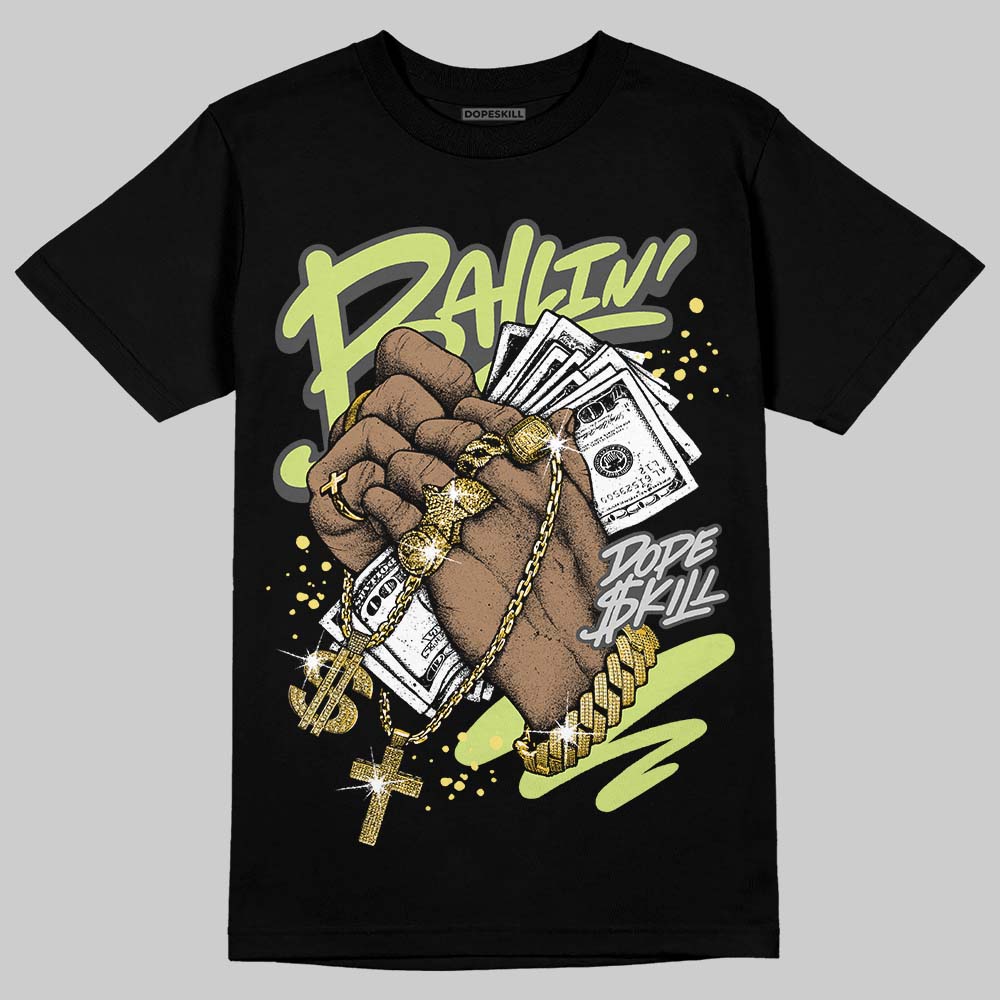 Light Lemon Twist 4s DopeSkill T-Shirt Always Ballin' Graphic